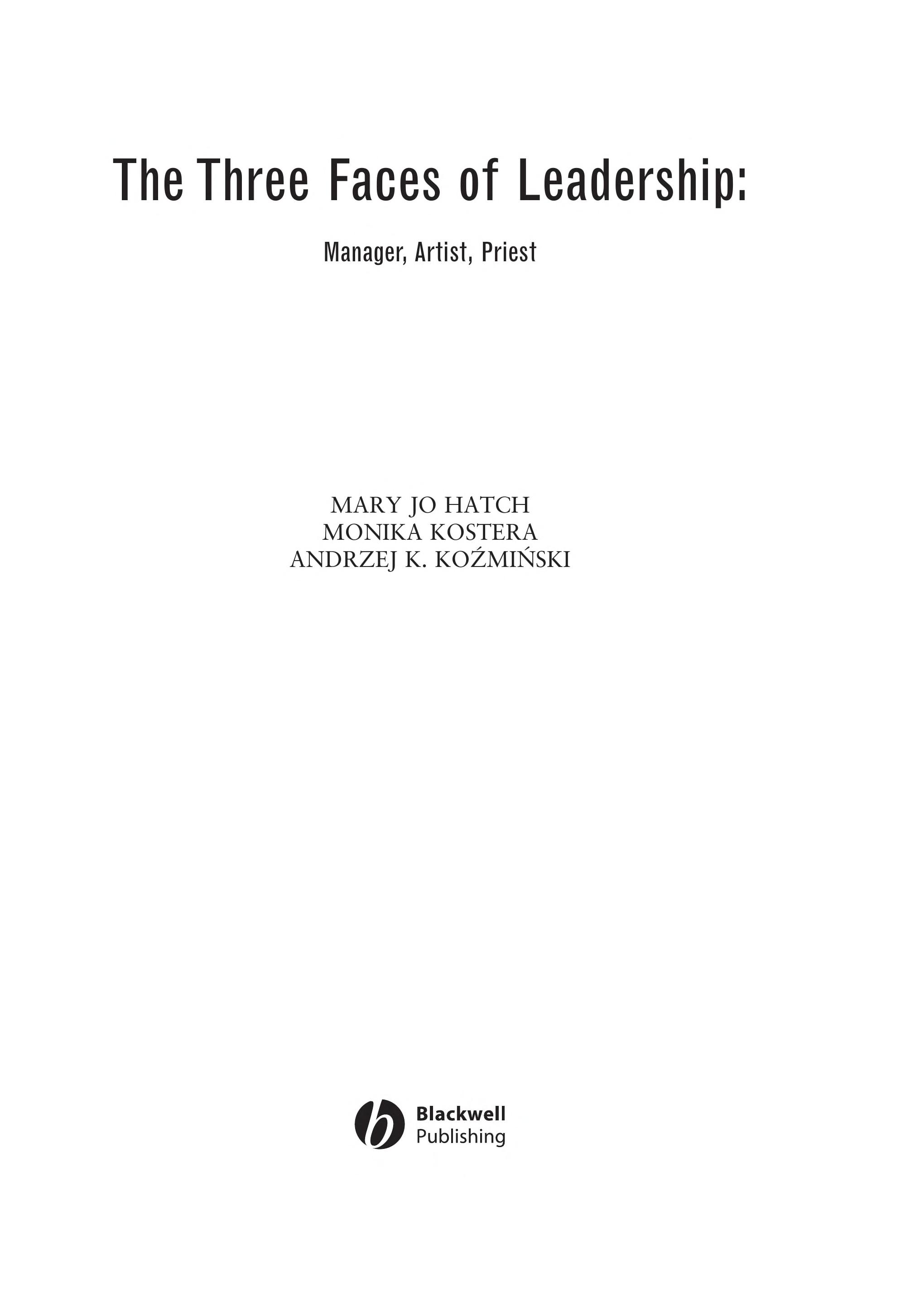 The Three Faces Of Leadership