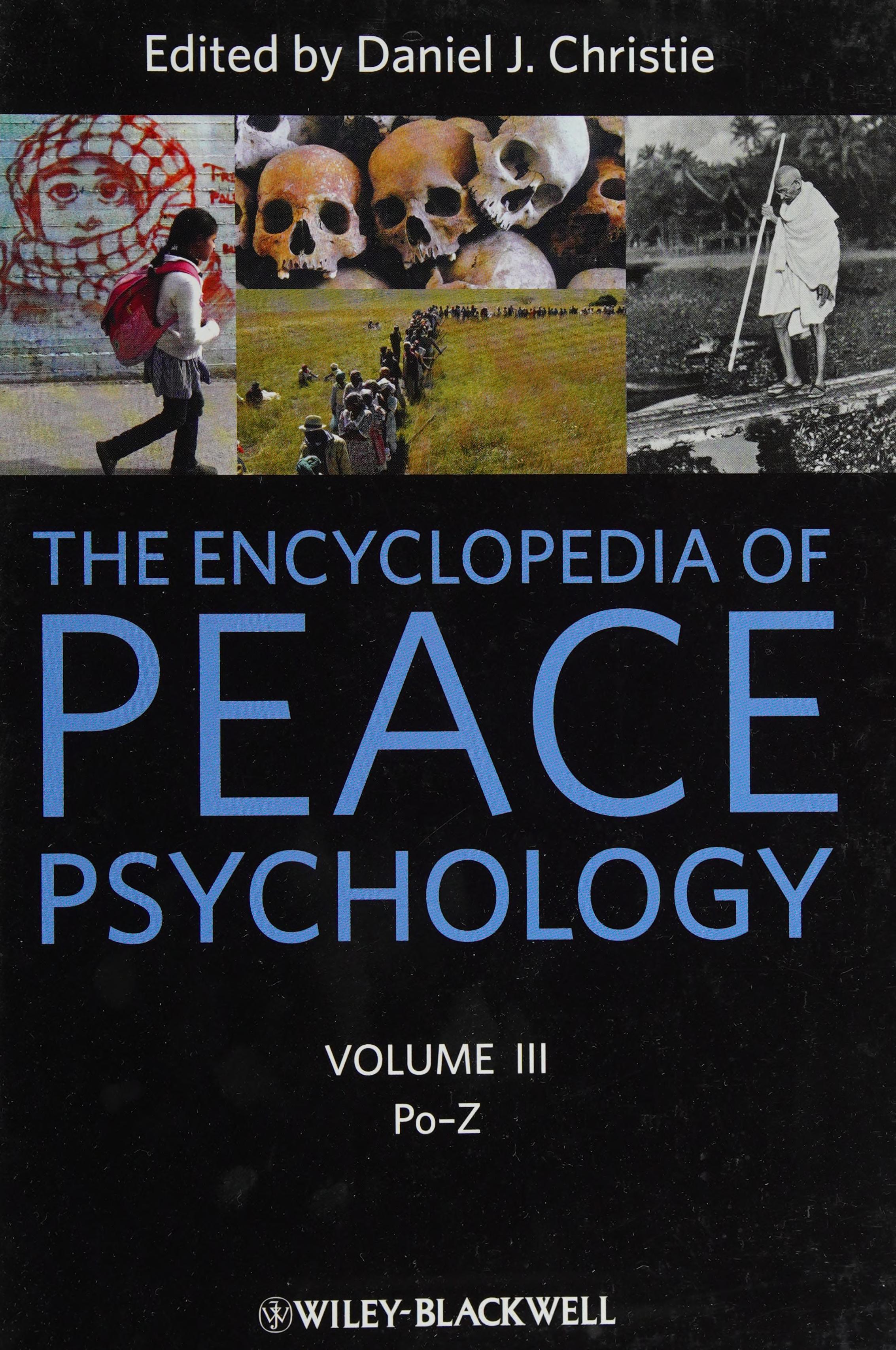 The encyclopedia of peace psychology