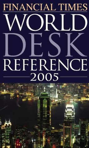 Ft World Desk Reference 2005
