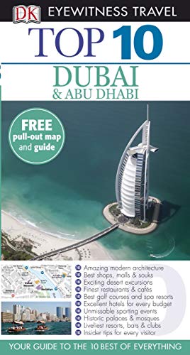 DK Eyewitness Top 10 Travel Guide: Dubai and Abu Dhabi