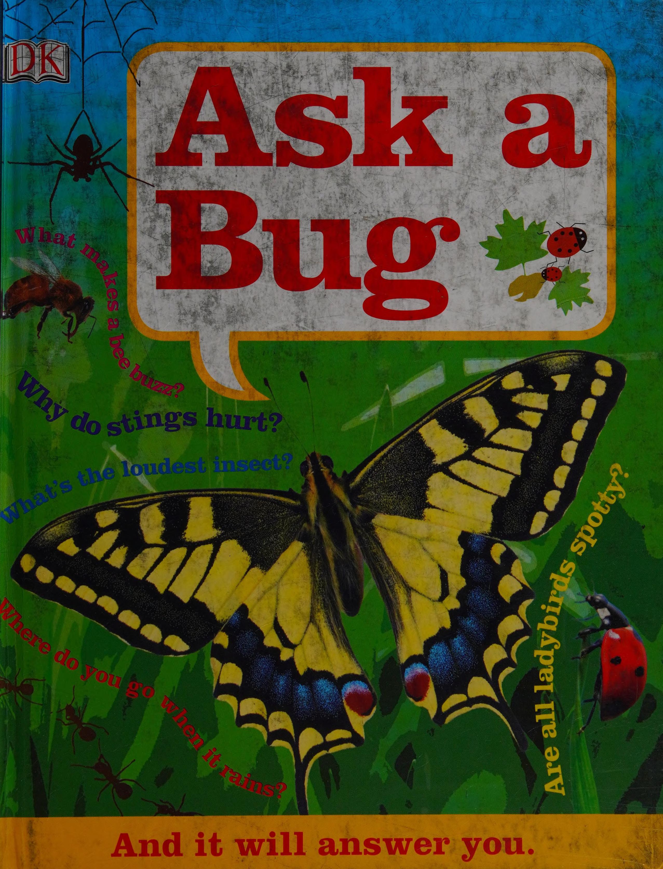 Ask A Bug.