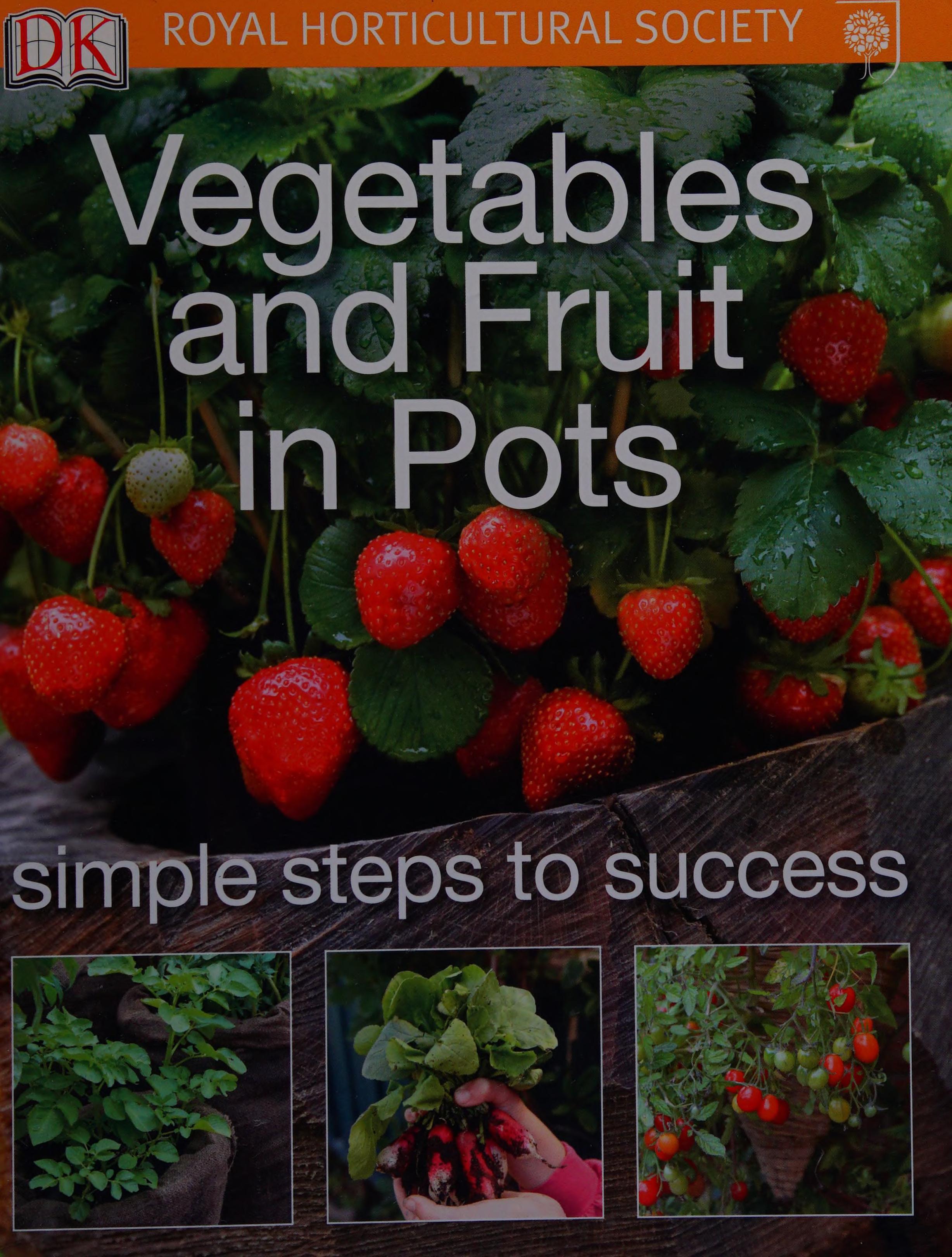 Vegetables and Fruit in Pots