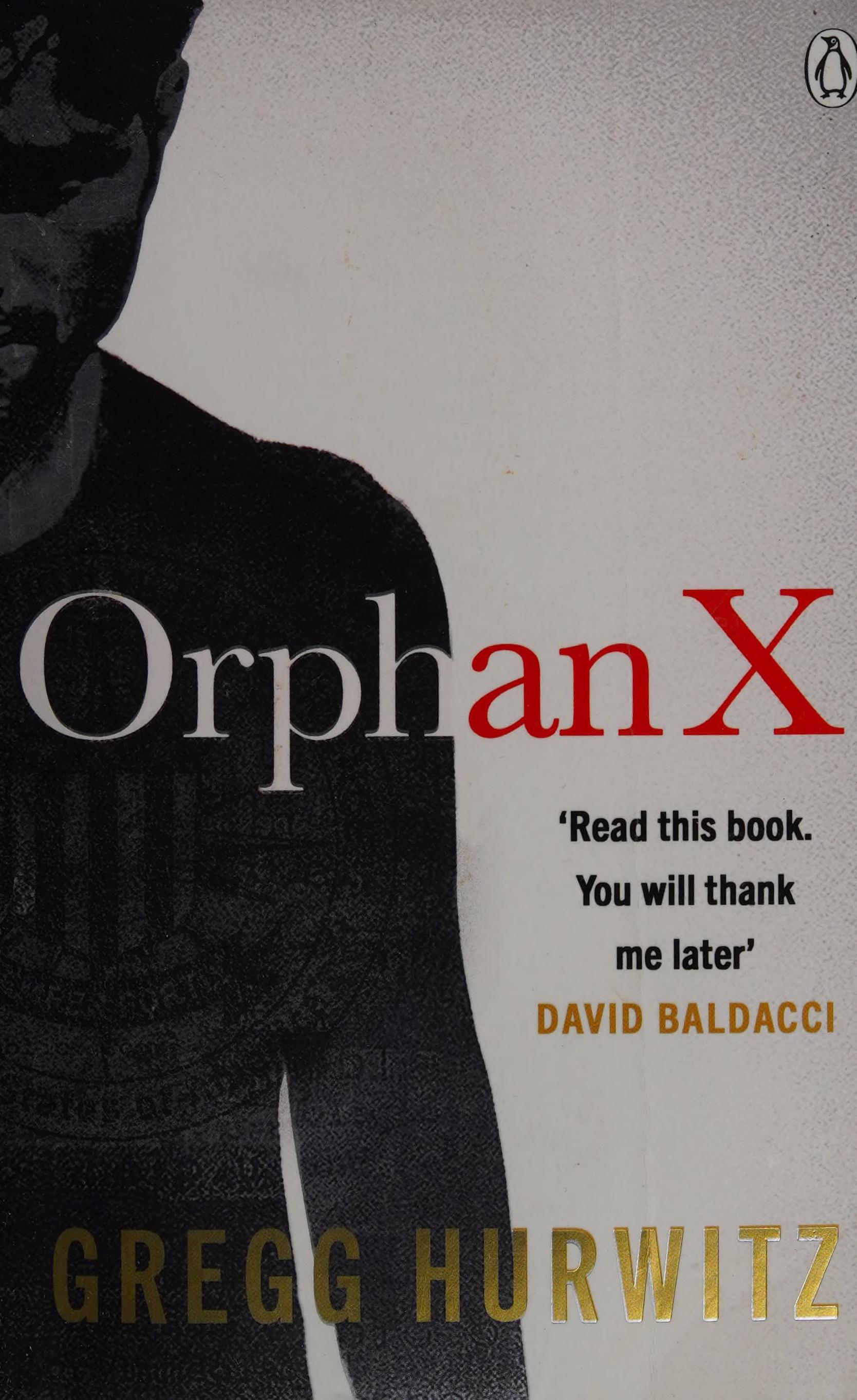 Orphan X by Gregg Andrew Hurwitz, ISBN 9781405910705