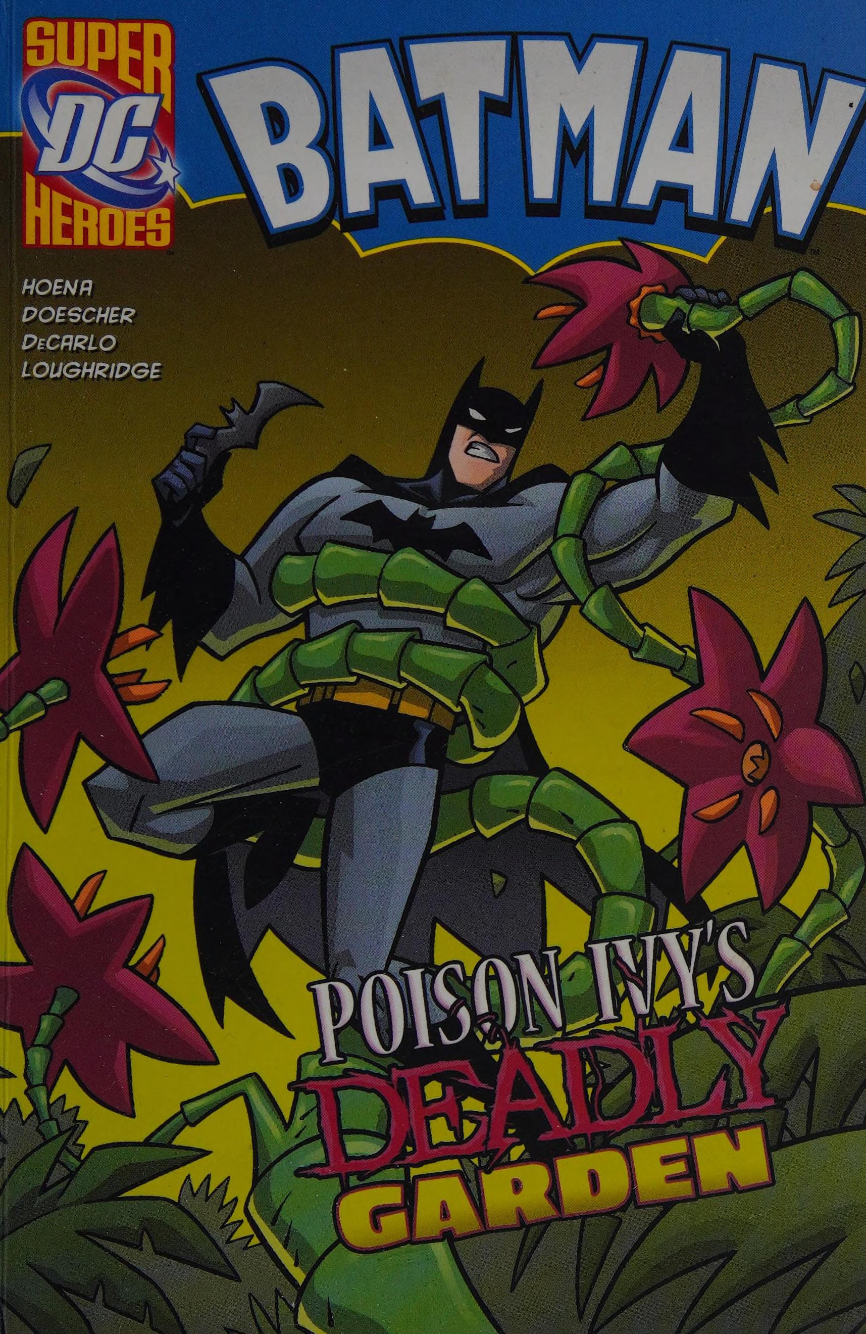 Poison Ivy's Deadly Garden