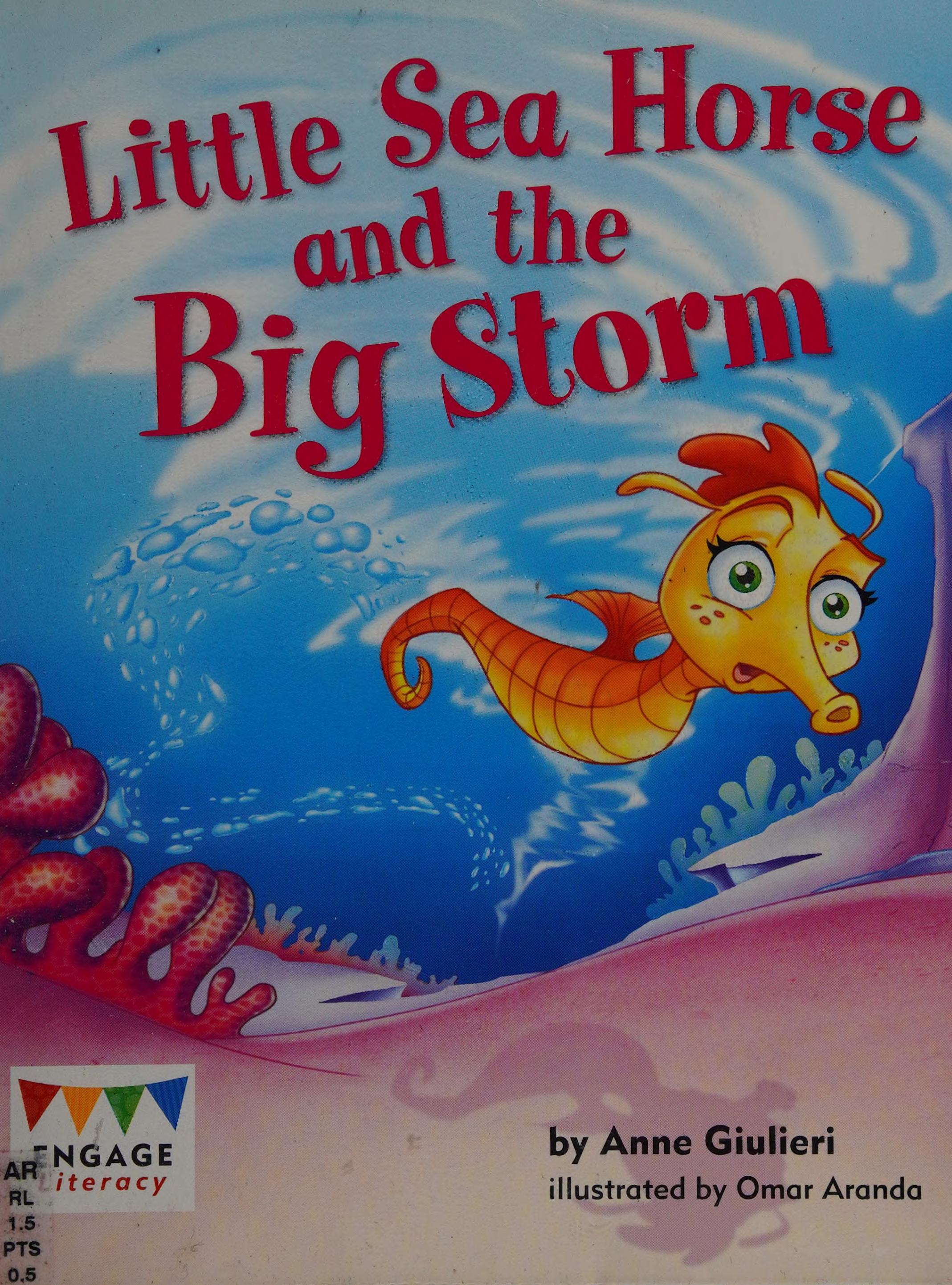 Little Sea Horse and the Big Storm