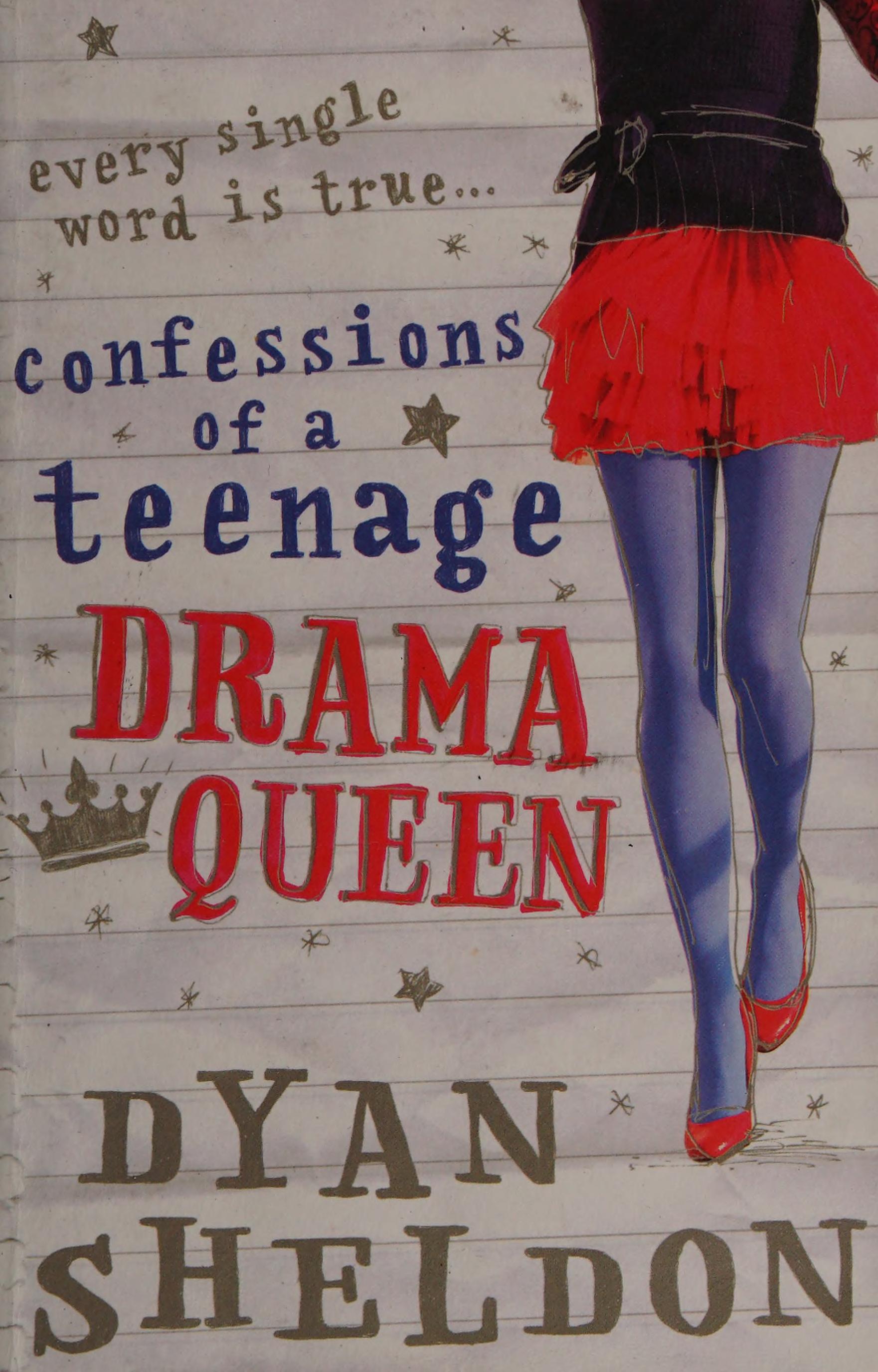 Confessions of a Teenage Drama Queen