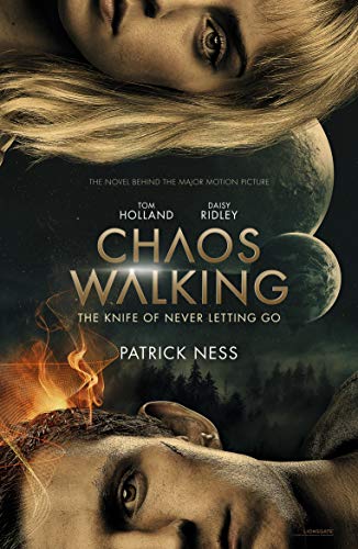 The Knife Of Never Letting Go (Chaos Walking, Bk. 1)