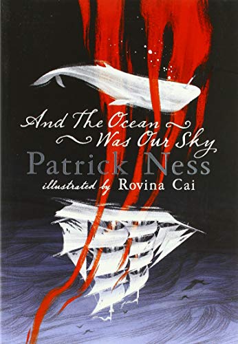 And The Ocean Was Our Sky - Walker Books