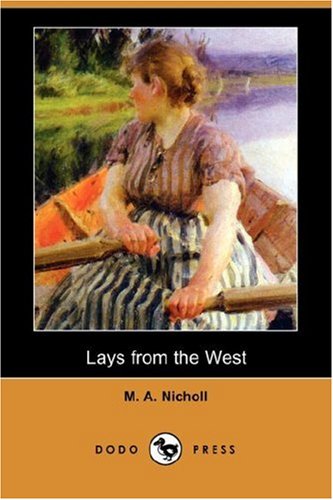 Lays From The West (Dodo Press)