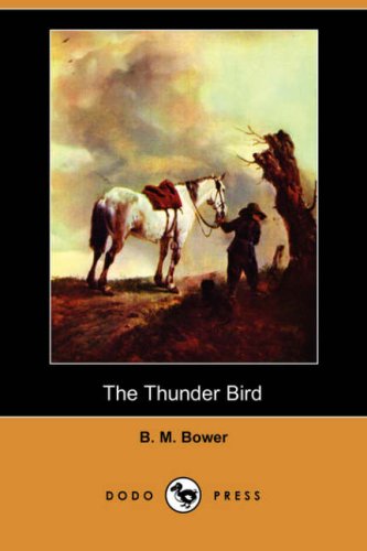 The Thunder Bird (Dodo Press)
