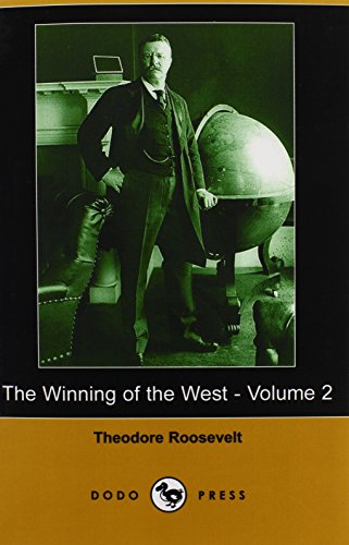 The Winning Of The West -