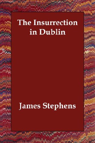 The Insurrection in Dublin