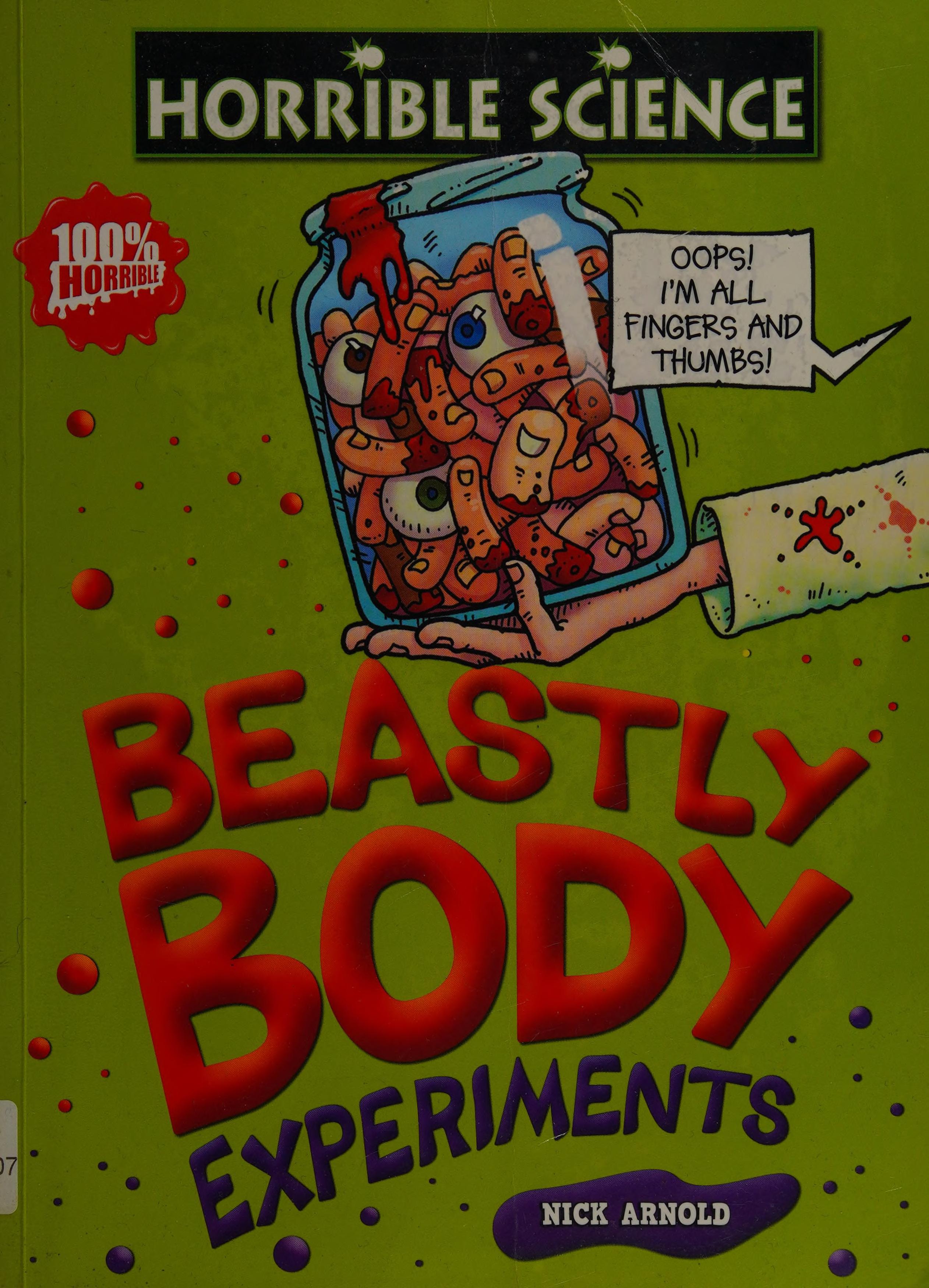 Beastly Body Experiments
