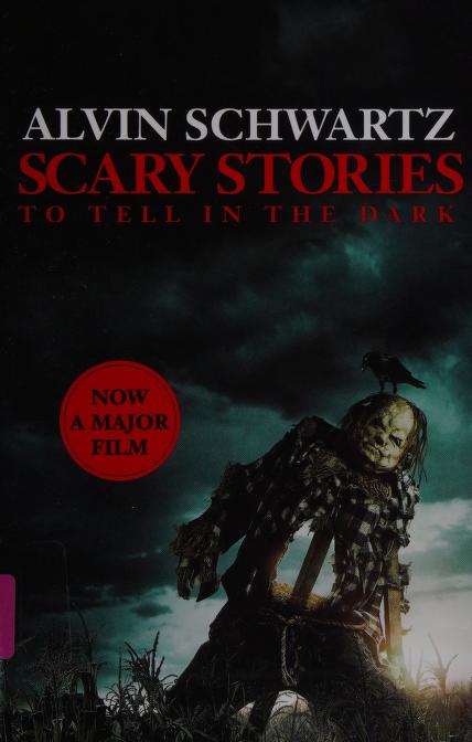 Scary Stories to Tell in the Dark