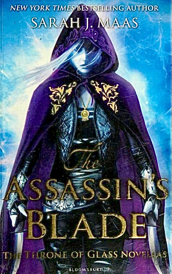 The Assassin's Blade by Sarah J. Maas, ISBN 9781408851982
