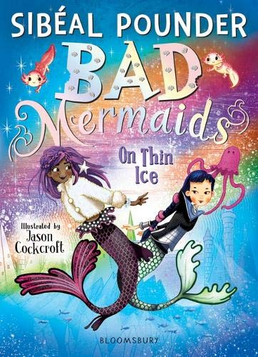 Bad Mermaids 4 Books Collection Set Pack By Sibeal Pounder