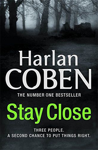 Stay Close by Harlan Coben, ISBN 9781409112563