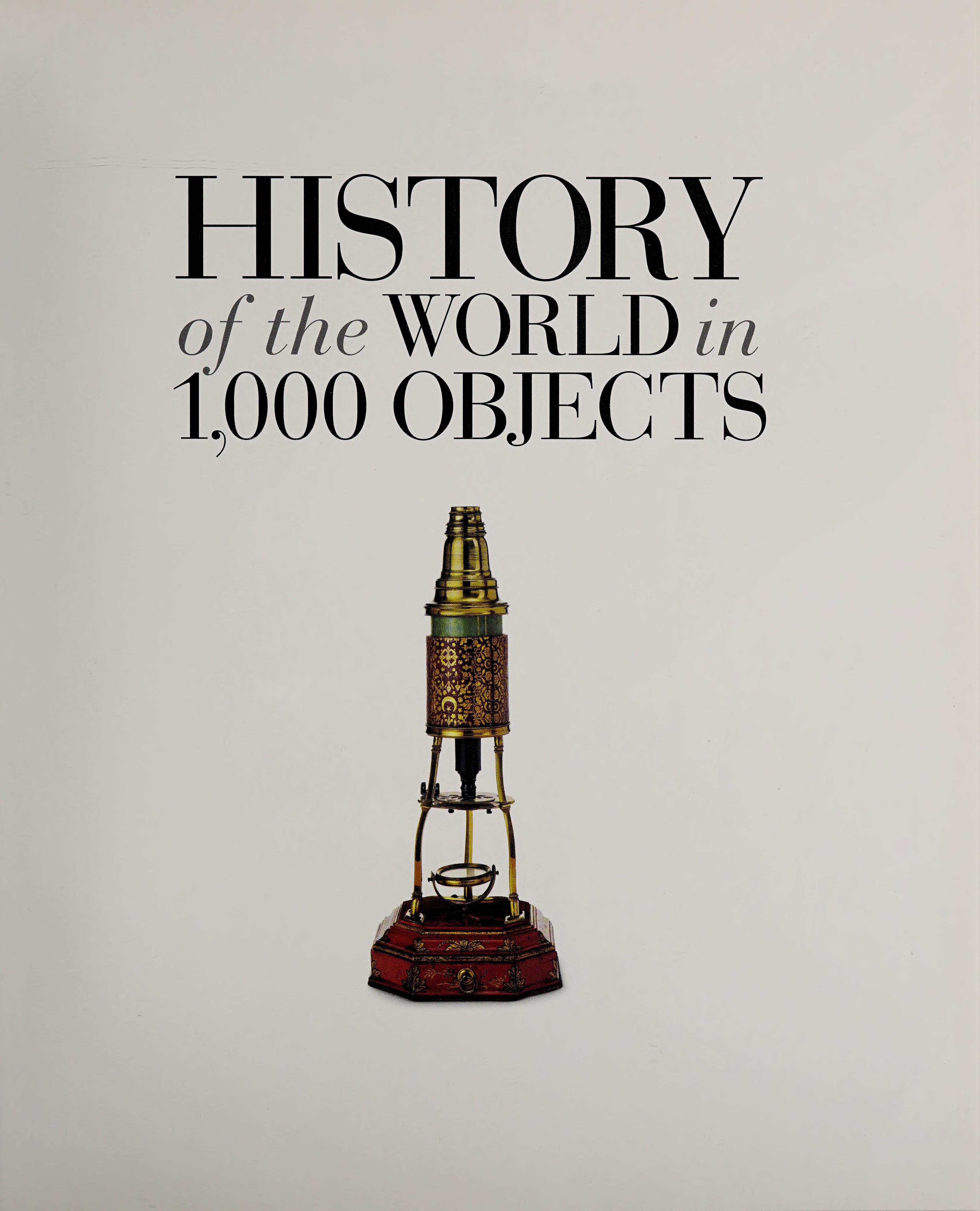 History of the World in 1000 Objects