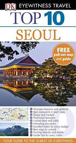 DK Eyewitness Top 10 Travel Guide: Seoul