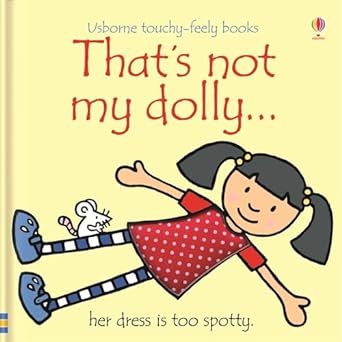 That's Not My Dolly