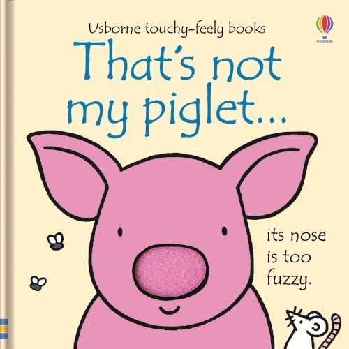 Thats Not My Piglet