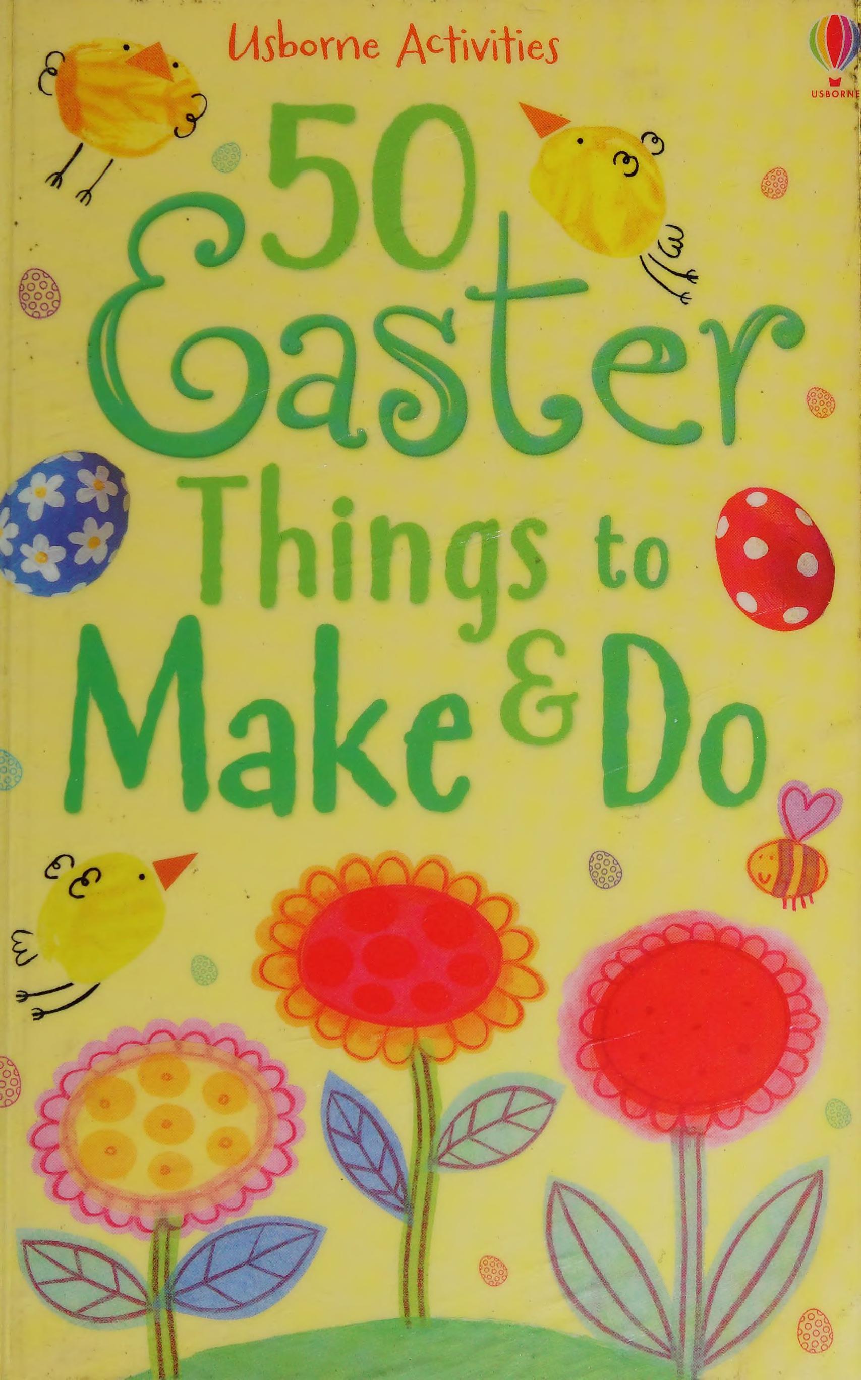 50 Easter Things to Make and Do
