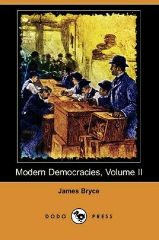 MODERN DEMOCRACIES, Volume II.