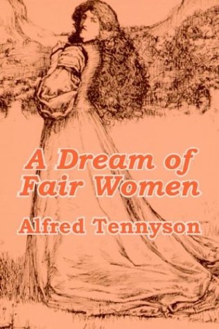Dream Of Fair Women, A