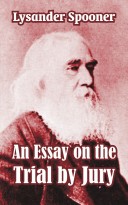 An Essay on the Trial by Jury