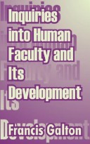 Inquiries Into Human Faculty And Its Development