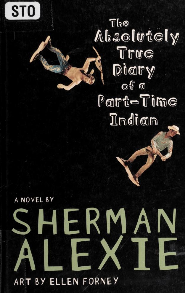 The Absolutely True Diary of a Part-Time Indian by Sherman Alexie, ISBN 9781410404992