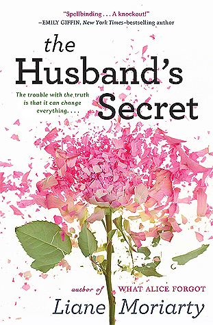 The Husband's Secret by Liane Moriarty, ISBN 9781410463524