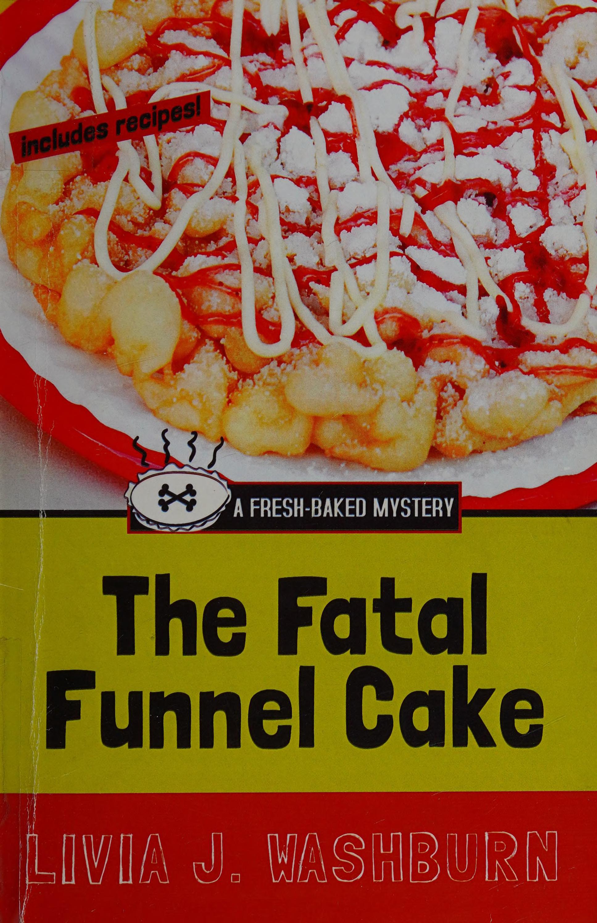 Fatal Funnel Cake