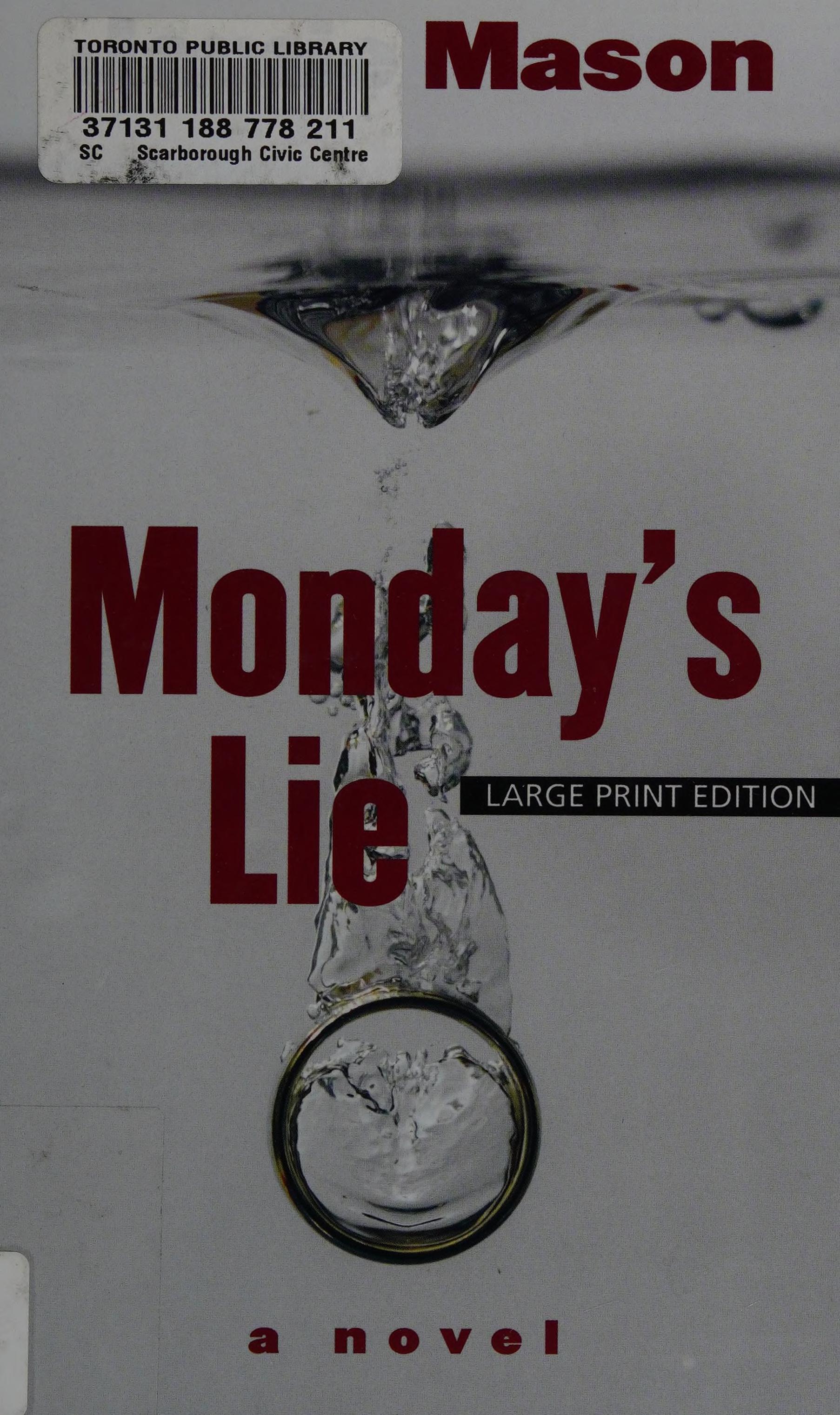 Mondays Lie