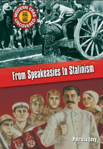 From Speakeasies To Stalinism