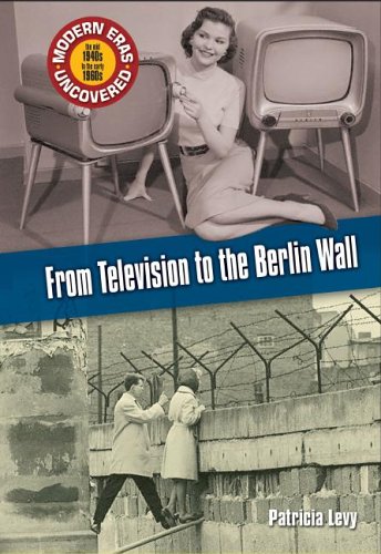 From Television To The Berlin Wall