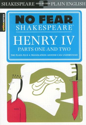 Henry IV , Parts One and Two