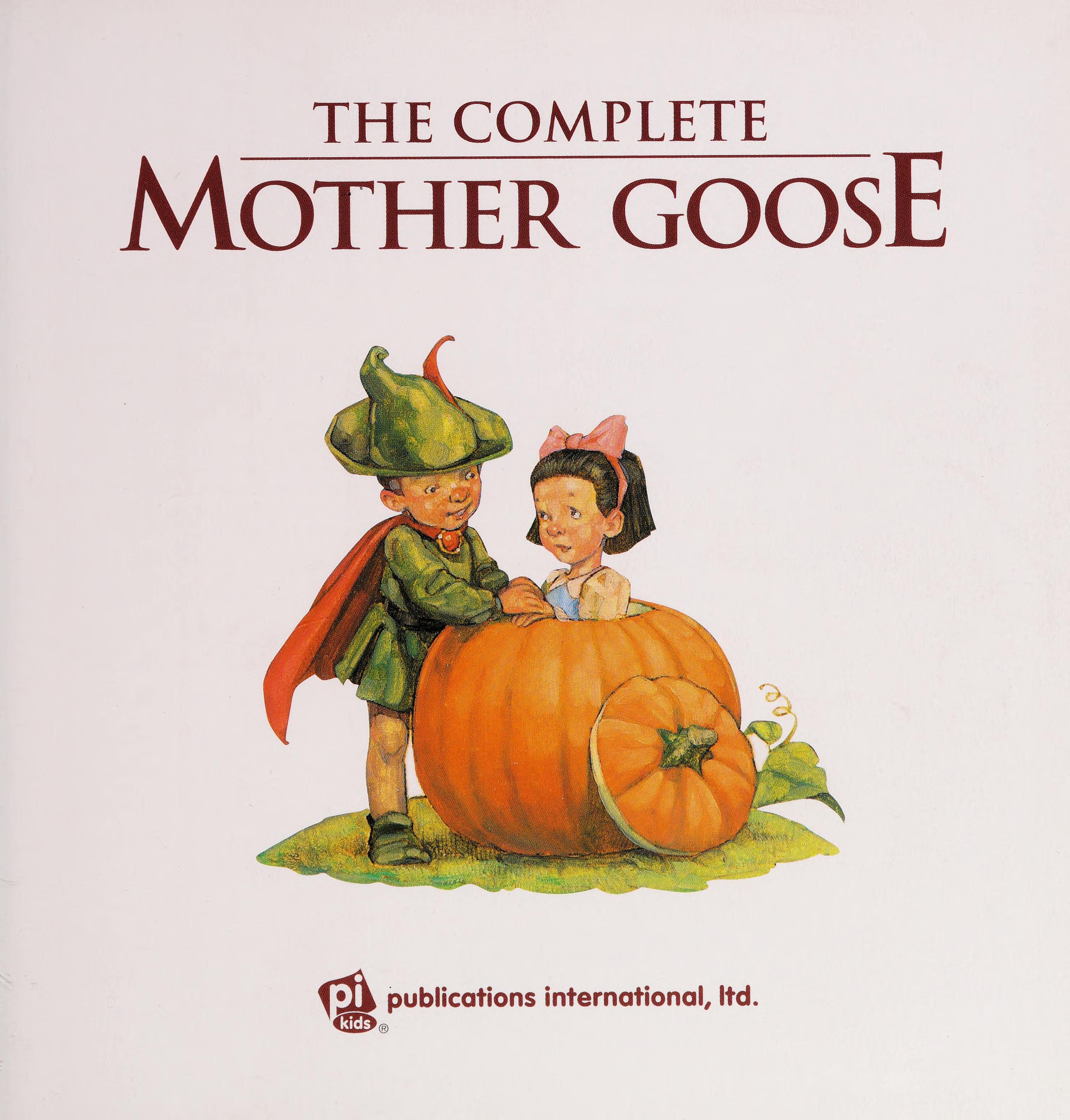 The Complete Mother Goose