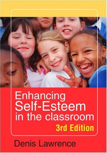 Enhancing Self esteem in the Classroom