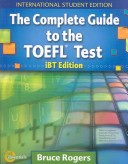 The Complete Guide to the TOEFL® Test