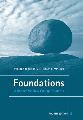 Foundations: A Reader For New College Students