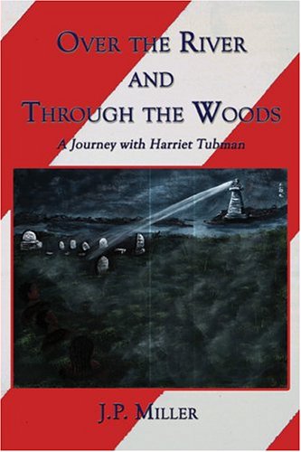 Over the River and Through the Woods