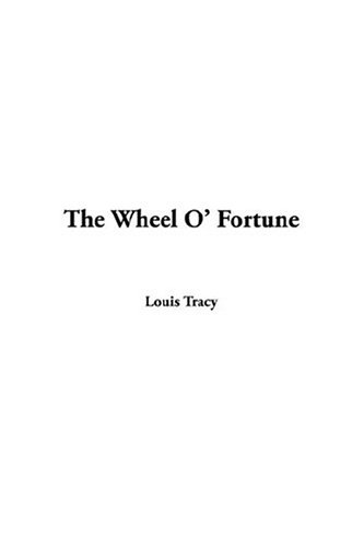 The Wheel O Fortune