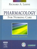 Pharmacology Online Enhanced Version for Pharmacology for Nursing Care User Guide Access Code and Textbook Package