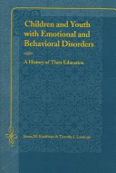 Children And Youth With Emotional And Behavioral Disorders