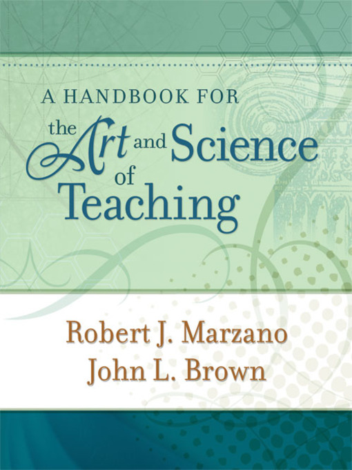 A Handbook For The Art And Science Of Teaching