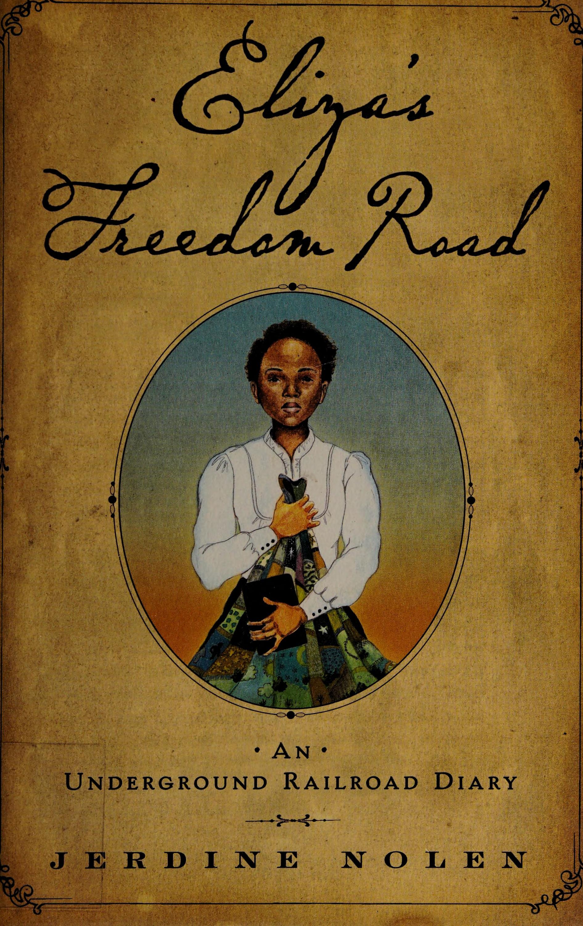 Eliza's Freedom Road