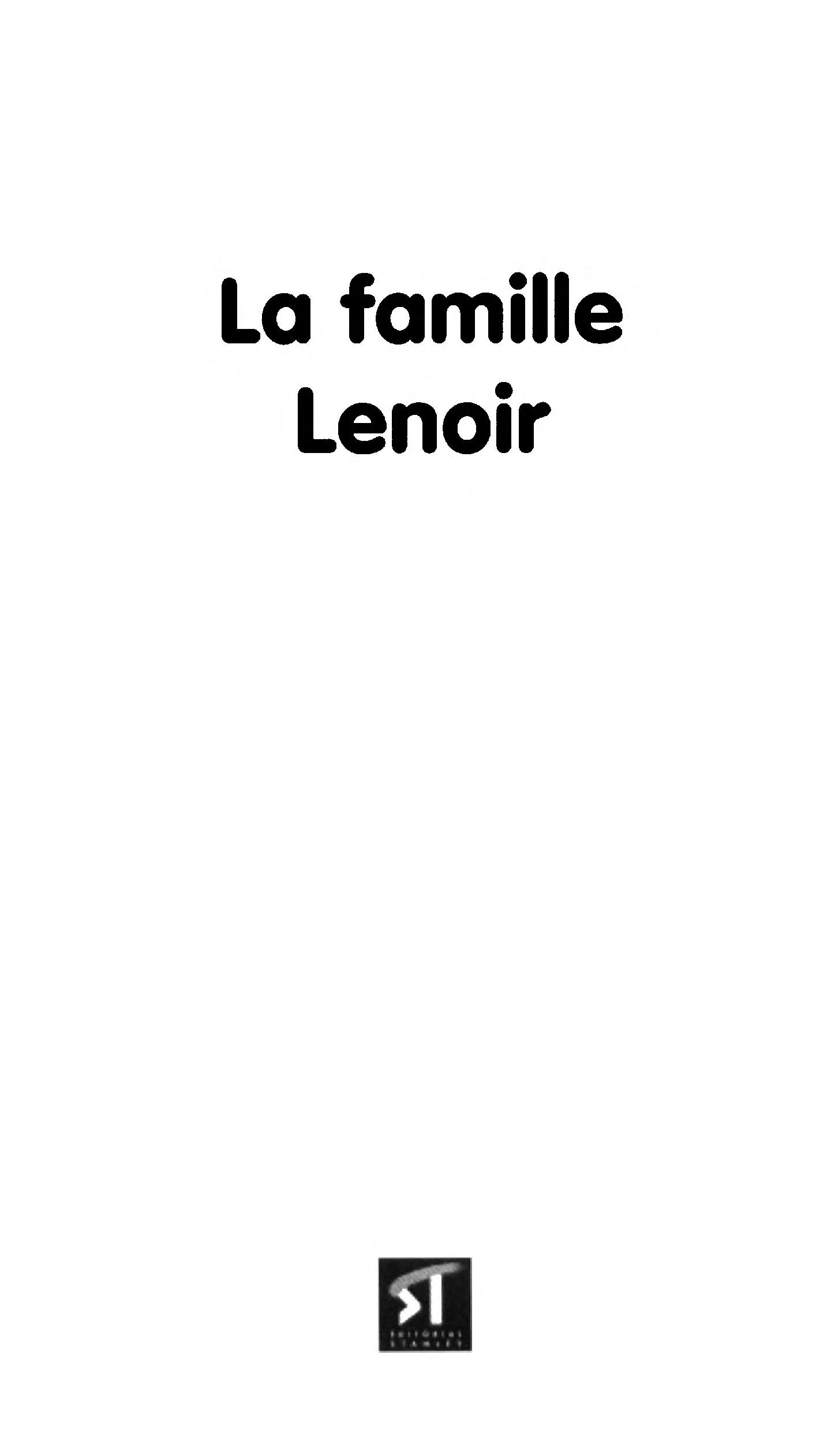 La famille Lenoir