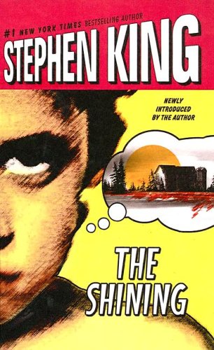 The Shining by Stephen King, ISBN 9781417618255