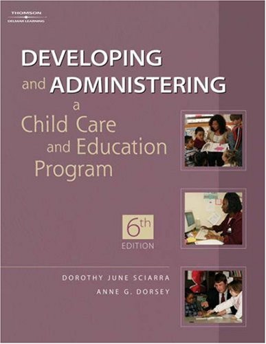 Developing and Administering A Child Care Education Program